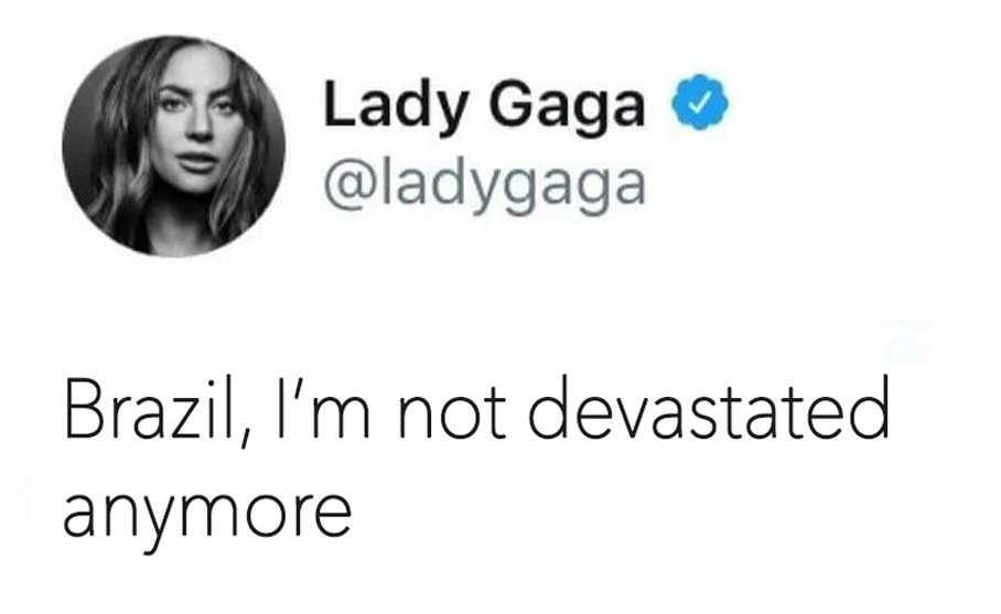 Lady Gaga chega ao Rio para show histórico 2 Meme de Lady Gaga sobre o show que foi cancelado a treze anos atrás. (Reprodução/Twitter/@ladygaga